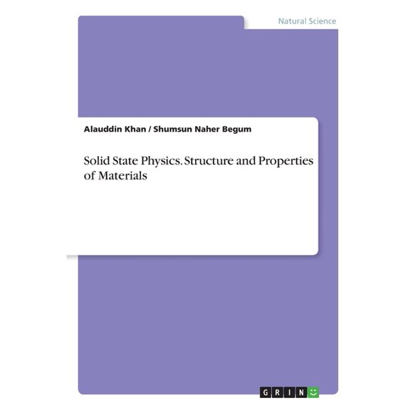 Solid State Physics. Structure and Properties of Materials (Paperback)