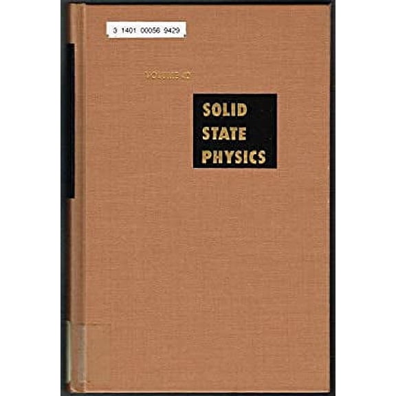 Pre-Owned Solid State Physics, Vol. 42 : Advances in Research and Applications 9780126077421