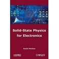 thumbnail image 1 of Solid-State Physics for Electronics (Hardcover), 1 of 1