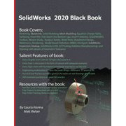 SolidWorks 2020 Black Book Paperback