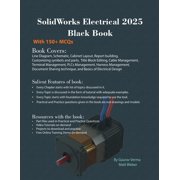SolidWorks Electrical 2025 Black Book, Paperback