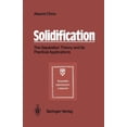 thumbnail image 1 of Solidification: The Separation Theory and Its Practical Applications, (Paperback), 1 of 1
