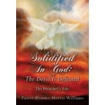 thumbnail image 1 of Solidified In God: The Devil Is Defeated, 1 of 1