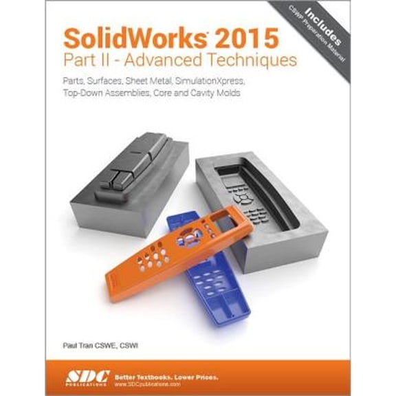 Pre-Owned Solidworks 2015 Part II - Advanced Techniques (Paperback) 1585039284 9781585039289