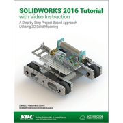 Solidworks 2016 Tutorial Including Unique Access Code Paperback