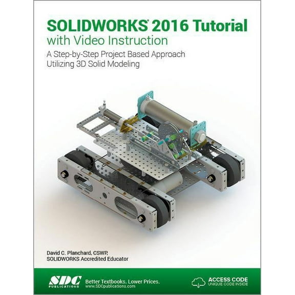 Solidworks 2016 Tutorial (Including Unique Access Code) (Paperback)