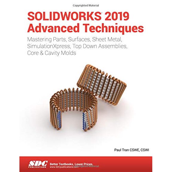 Pre-Owned SOLIDWORKS 2019 Advanced Techniques