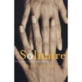 thumbnail image 1 of Pre-Owned Solitaire: The Intimate Lives of Single Women (Hardcover) 1551990644 9781551990644, 1 of 1