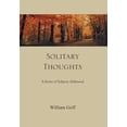 thumbnail image 1 of Solitary Thoughts: A Series of Subjects Addressed (Hardcover), 1 of 1