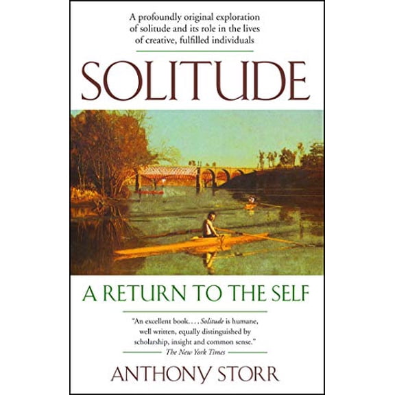 Pre-Owned Solitude: A Return to the Self (Paperback) 0743280741 9780743280747