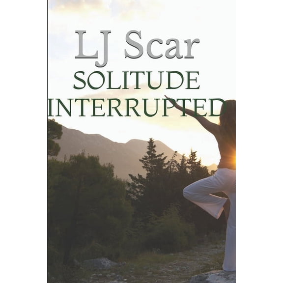 Solitude Interrupted (Paperback)