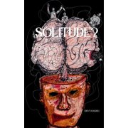 Solitude?, Paperback