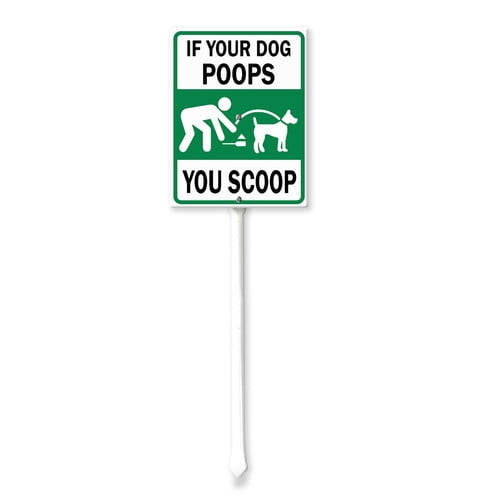 Soliyoahee If Your Dog Poops, You Scoop Sign with Stake 4.6x6inch ...
