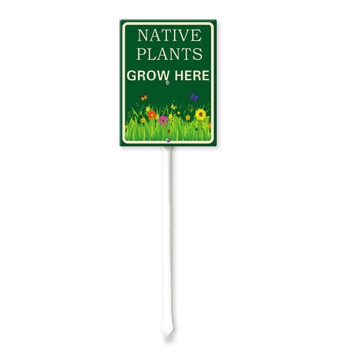 Soliyoahee Native Plants Grow Here Yard Sign with Stake 8x12inch Rustproof Aluminum Lawn Decorations Keep Off Sign for Outdoor Road Street Garden Decor
