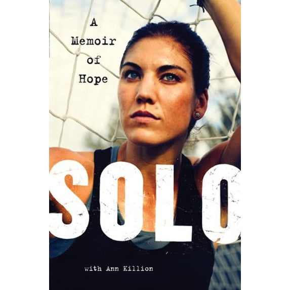 Pre-Owned Solo: A Memoir of Hope (Hardcover) 0062136747 9780062136749