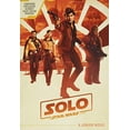 thumbnail image 1 of Pre-Owned Solo: A Star Wars Story Junior Novel (Paperback) 136804493X 9781368044936, 1 of 1