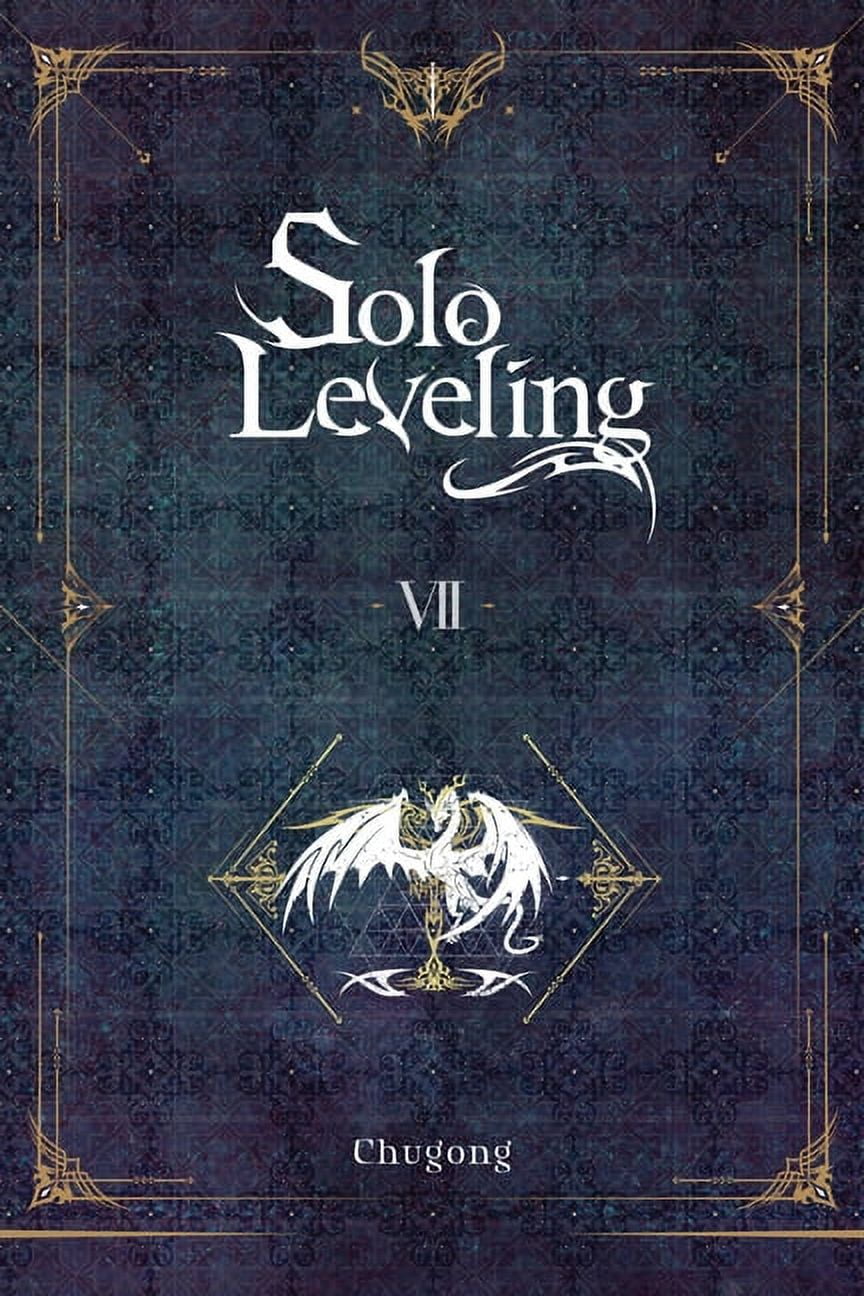 Solo Leveling (novel): Solo Leveling, Vol. 7 (novel) (Series #7) (Paperback)