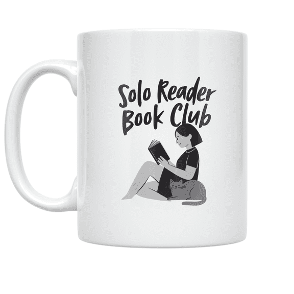 Solo Reader Book Club Design - Book Lover - 11 oz Ceramic Coffee Mug