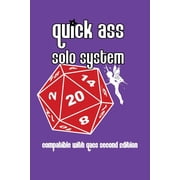 Solo Roleplaying Supplements Quick Ass Solo Compatible with QAGS second edition Paperback