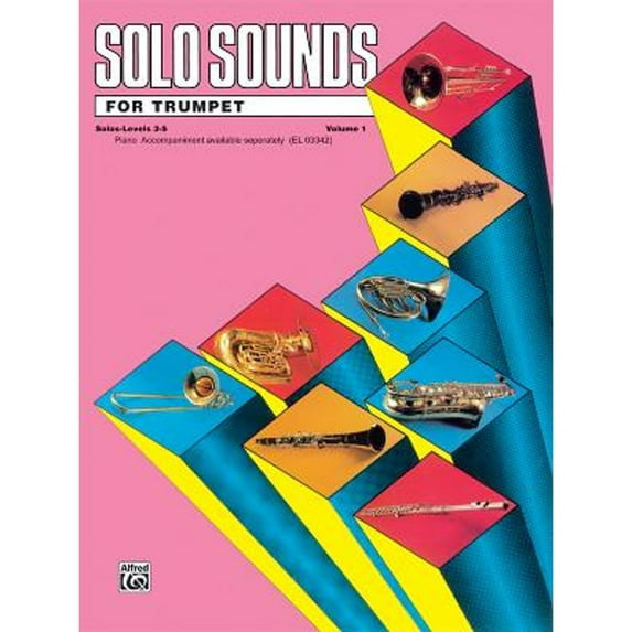 Pre-Owned Solo Sounds for Trumpet, Vol 1: Levels 3-5 Solo Book (Paperback 9780769225548) by Jack Lamb