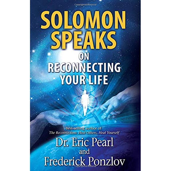 Pre-Owned Solomon Speaks on Reconnecting Your Life (Hardcover) 1401942962 9781401942960