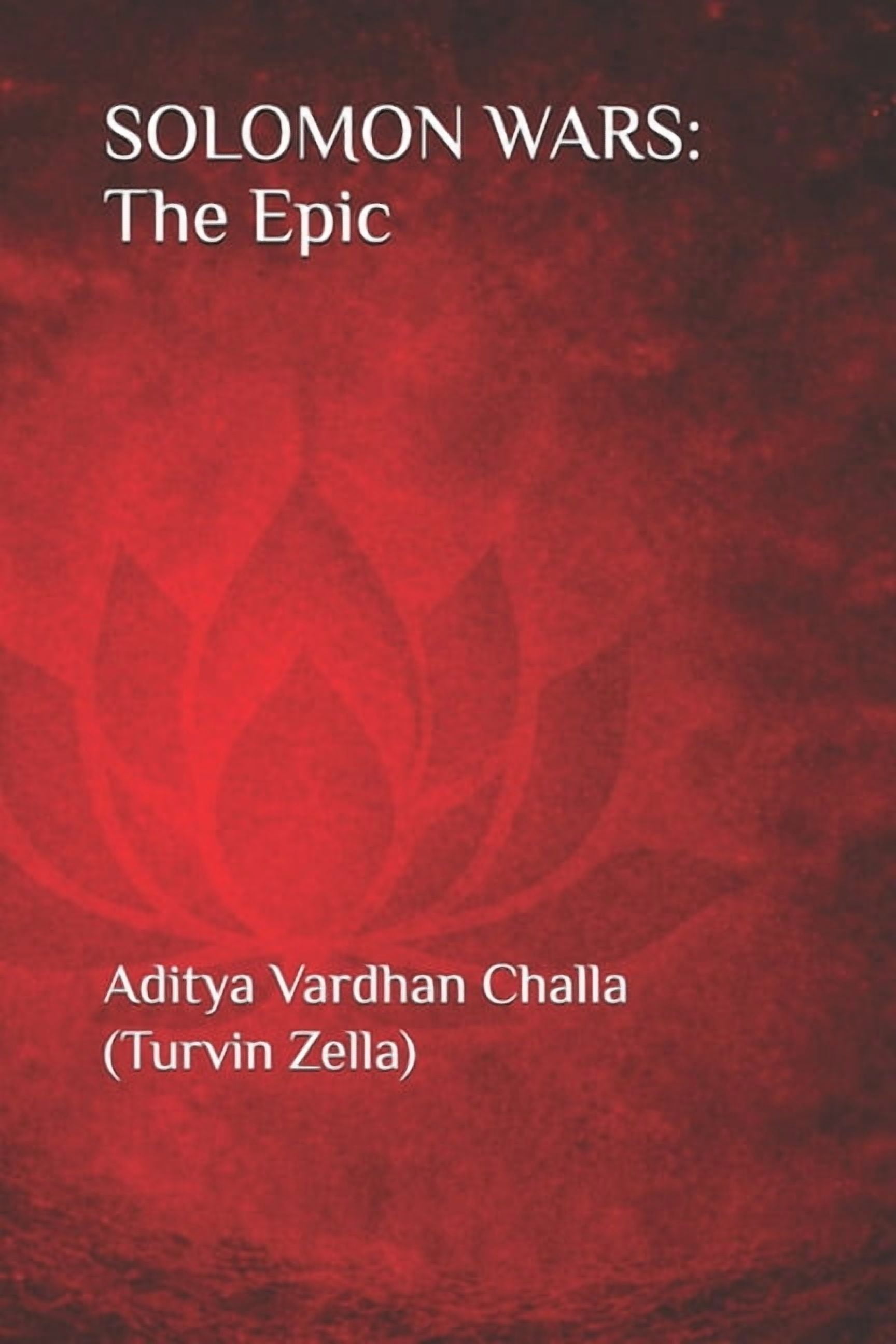 Solomon Wars: The Epic (A combined and enhanced version of the trilogy), (Paperback)