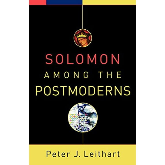 Pre-Owned Solomon Among the Postmoderns (Paperback) 1587432048 9781587432040