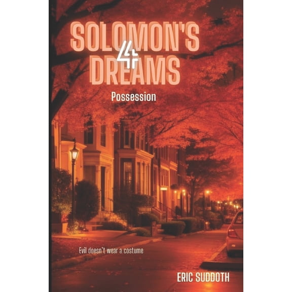 Solomon's Dreams Solomon's Dreams 4: Possession, Book 4, (Paperback)
