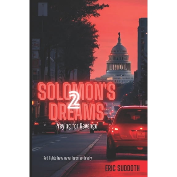 Solomon's Dreams Solomon's Dreams: Preying for Revenge, Book 2, (Paperback)