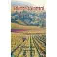 thumbnail image 1 of Solomon's Vineyard: The Diary of an Accidental Vigneron, (Paperback), 1 of 1