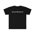 thumbnail image 1 of Solopreneur Solo Entrepreneur  Unisex T-shirt S-3XL CEO Boss Hustle, 1 of 2