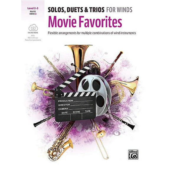 Solos, Duets & Trios for Winds: Solos, Duets & Trios for Winds -- Movie Favorites: Flexible Arrangements for Multiple Combinations of Wind Instruments, Book & Online Audio/Software/PDF (Paperback)