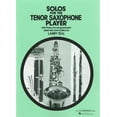thumbnail image 1 of Solos For The Tenor Sax Player w/ Piano Accompaniment Arr. Larry Teal, 1 of 4