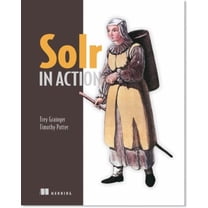 Pre-Owned Solr in Action (Paperback) 1617291021 9781617291029