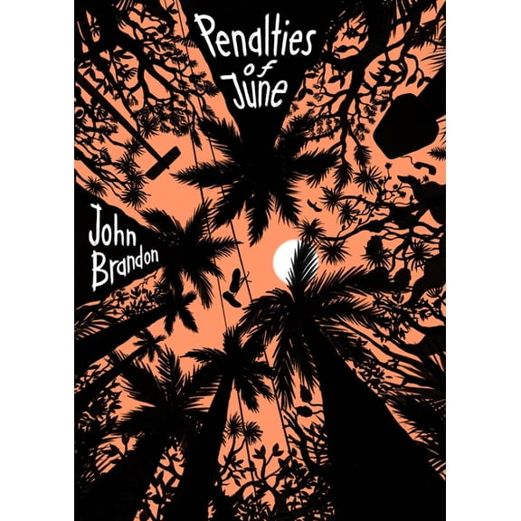Penalties of June, (Hardcover)