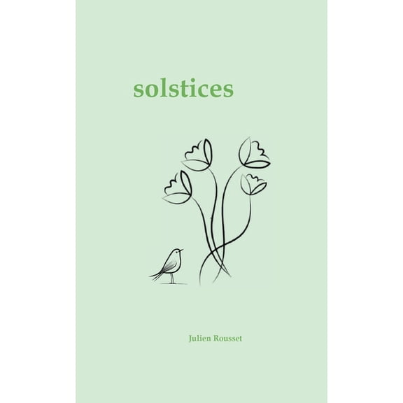 Solstices, (Paperback)