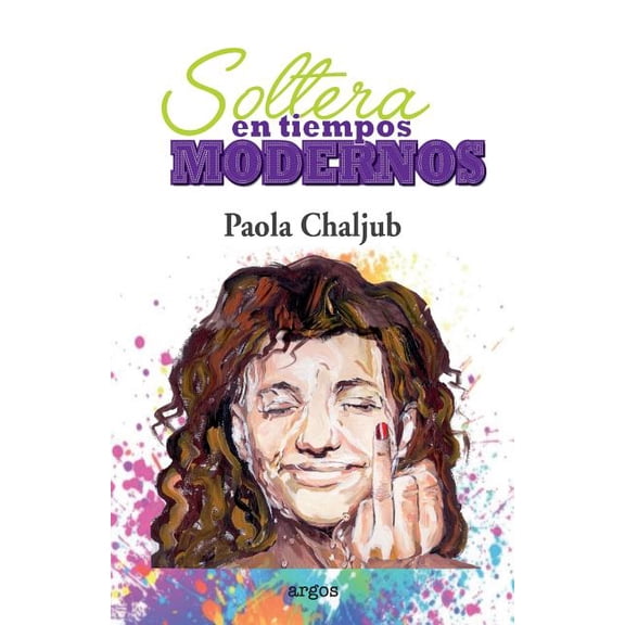 Soltera en tiempos modernos (Paperback)