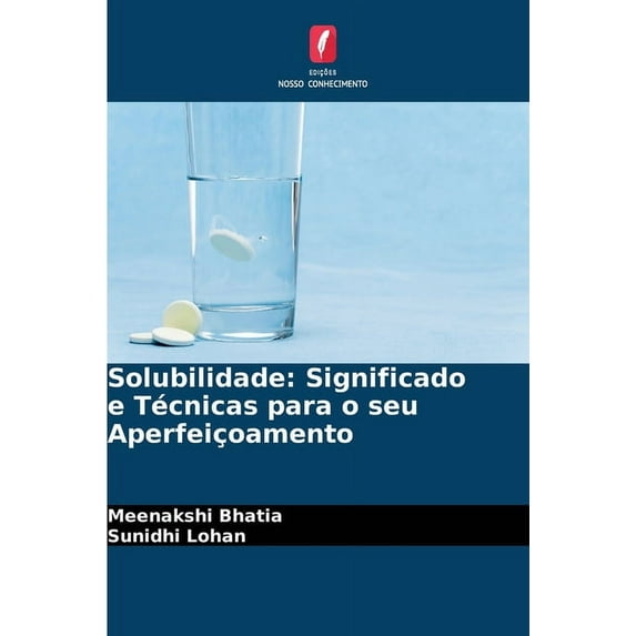 Solubilidade: Significado e Técnicas para o seu Aperfeiçoamento (Paperback)