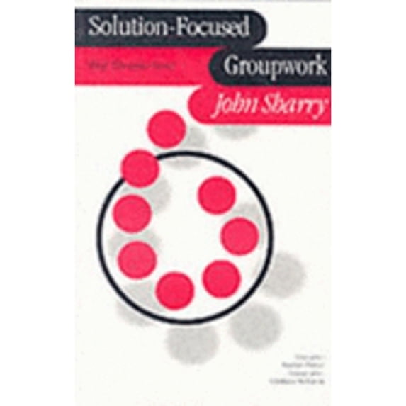 Pre-Owned Solution-Focused Groupwork (Paperback) 076196780X 9780761967804