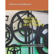 Solution Validation and Testing The Business Analysts Guide to Solution Validation and Testing, Paperback