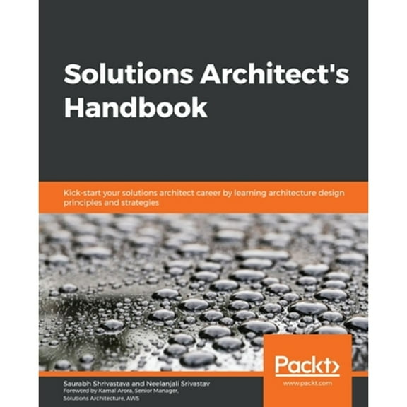 Pre-Owned Solutions Architect's Handbook (Paperback) 1838645640 9781838645649