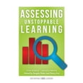 thumbnail image 1 of Solutions: Assessing Unstoppable Learning: (A Guide to Systems-Thinking Assessment in a Collaborative Culture) (Paperback), 1 of 1