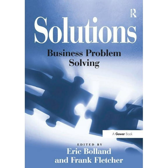 Solutions: Business Problem Solving, (Paperback)