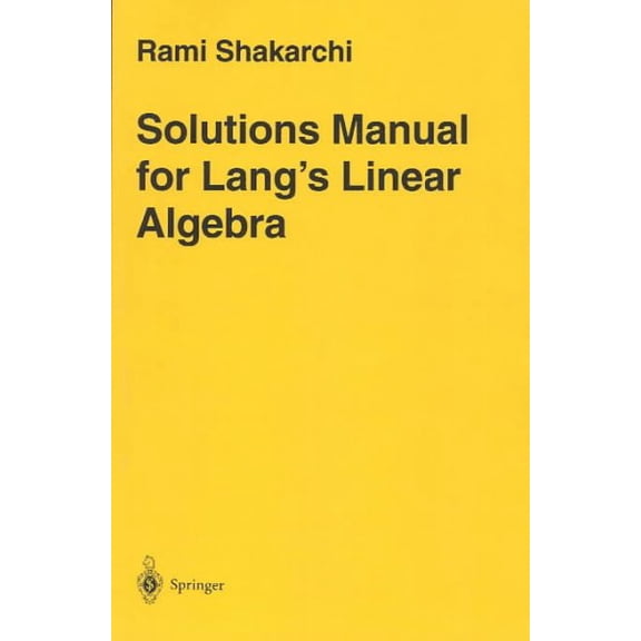 Pre-Owned Solutions Manual for Lang's Linear Algebra, (Paperback)