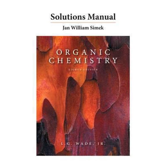 Pre-Owned Solutions Manual for Organic Chemistry (Paperback) 0321773896 9780321773890