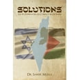 thumbnail image 1 of Solutions: The Palestinian-Israeli Conflict Made Simple (Paperback), 1 of 1