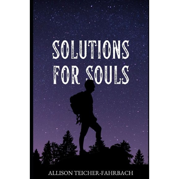 Solutions for Souls (Paperback)