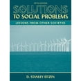 thumbnail image 1 of Pre-Owned Solutions to Social Problems: Lessons from Other Societies (Paperback) 0205698344 9780205698349, 1 of 1