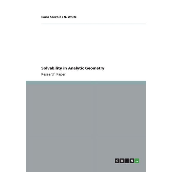 Solvability in Analytic Geometry (Paperback)