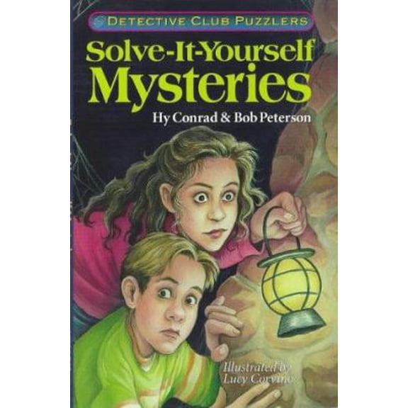 Pre-Owned Solve-It-Yourself Mysteries: Detective Club Puzzlers (Paperback) 0806994274 9780806994277